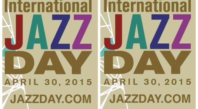 International Jazz Day 2015