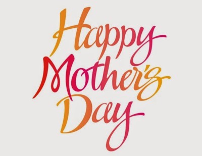Happy Mother’s Day