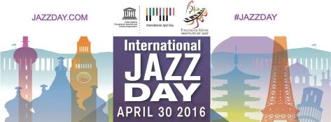 International Jazz Day 2016
