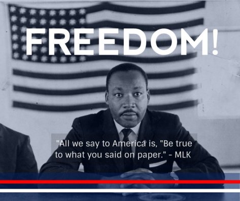 MLK - Freedom!