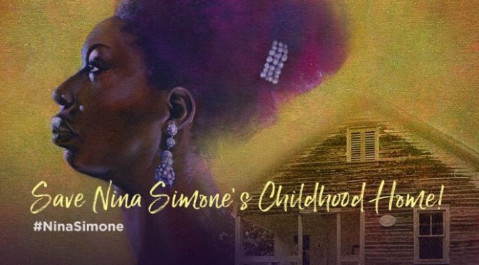 Help Restore Nina Simone’s Childhood Home
