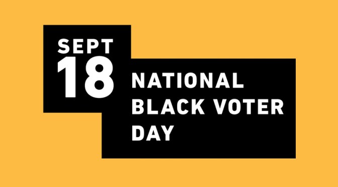 National Black Voter Day