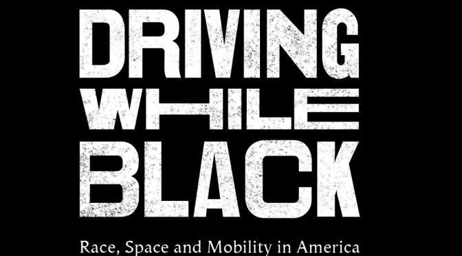 Driving While Black